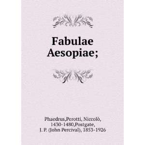   1430 1480,Postgate, J. P. (John Percival), 1853 1926 Phaedrus Books