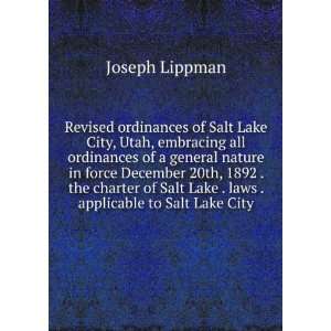   Salt Lake . laws . applicable to Salt Lake City Joseph Lippman Books