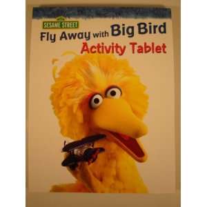  SESAME STREET FLY AWAY WITH BIG BIRD ACTIVITY TABLET 