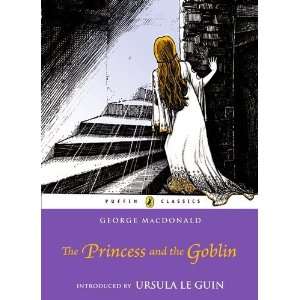  The Princess and the Goblin (Puffin Classics) [Paperback 