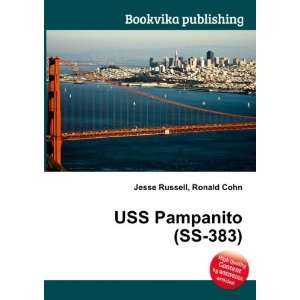  USS Pampanito (SS 383) Ronald Cohn Jesse Russell Books