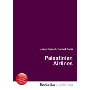  Palestinian Airlines Ronald Cohn Jesse Russell Books