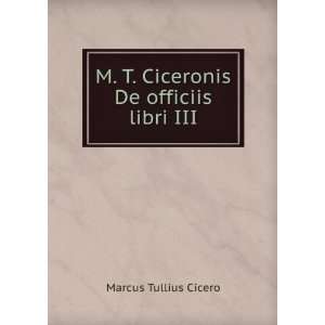 Ciceronis De officiis libri III Johann August Ernesti , Karl 