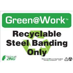  Awareness Sign, Header Green at Work, Recyclable Steel Banding 