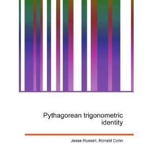  Pythagorean trigonometric identity Ronald Cohn Jesse 