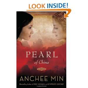  Pearl of China A Novel (9781596916975) Anchee Min Books