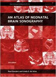 An Atlas of Neonatal Brain Sonography (CDM 182 183), (1898683565 