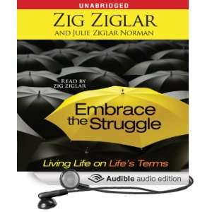  Embrace the Struggle Living Life on Lifes Terms (Audible 