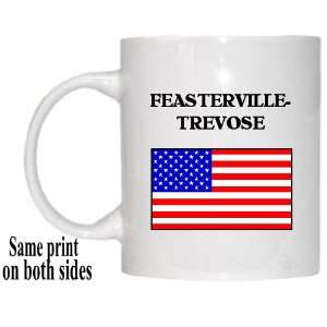  US Flag   Feasterville Trevose, Pennsylvania (PA) Mug 