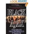 Black Ajax by George MacDonald Fraser ( Paperback   Apr. 21, 1999)