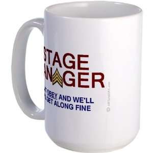 Theater humor OBEY the STAGE MANAGER big mug gift Theatre Large Mug by 
