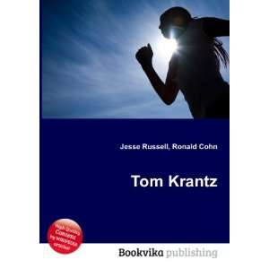  Tom Krantz Ronald Cohn Jesse Russell Books