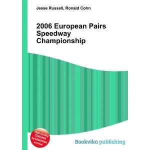  2006 European Pairs Speedway Championship Ronald Cohn 
