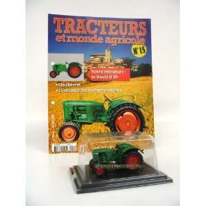  43 Deutz D25 Tracteurs et monde agricole Magazine # 15 