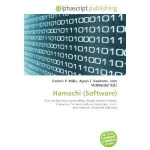  Hamachi (Software) (9786134156417) Books