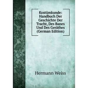  KostÃ¼mkunde Handbuch Der Geschichte Der Tracht, Des 
