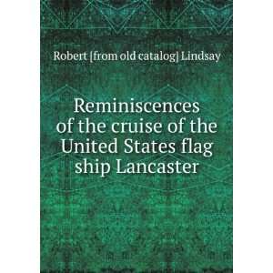   States flag ship Lancaster Robert [from old catalog] Lindsay Books