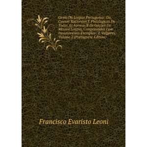   , Volume 2 (Portuguese Edition) Francisco Evaristo Leoni Books