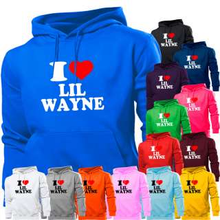   listing is for a brand new i love lil wayne unisex hooded top various