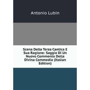   Commento Della Divina Commedia (Italian Edition) Antonio Lubin Books