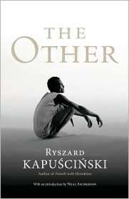   The Other by Ryszard Kapuscinski, Verso  Paperback 