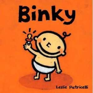  Binky Leslie Patricelli