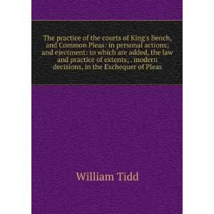   law and practice of extents; . modern decisions, in the Exchequer of