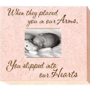  When they placed you in our Arms 8 x 10 Memory Frame 