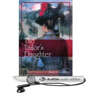  The Tailors Daughter (Audible Audio Edition) Janice 