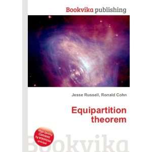  Equipartition theorem Ronald Cohn Jesse Russell Books