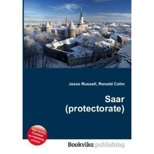  Saar (protectorate) Ronald Cohn Jesse Russell Books