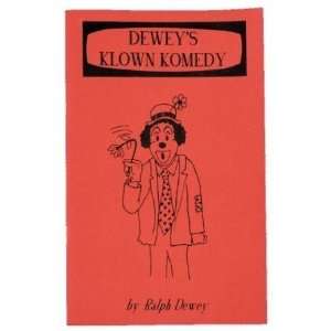  DEWEYS KLOWN KOMEDY