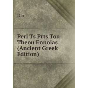  Peri Ts Prts Tou Theou Ennoias (Ancient Greek Edition 