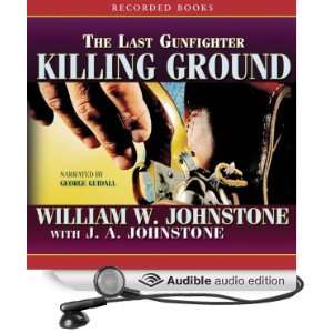  Killing Ground The Last Gunfighter (Audible Audio Edition 