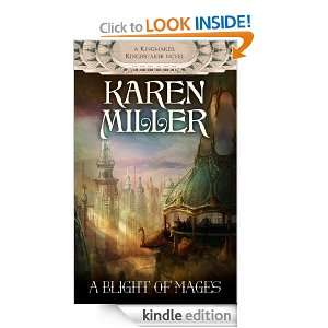 Blight of Mages Karen Miller  Kindle Store
