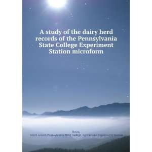 of the dairy herd records of the Pennsylvania State College Experiment 