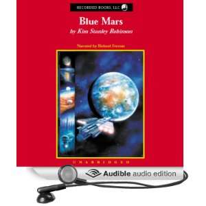  Blue Mars (Audible Audio Edition) Kim Stanley Robinson 
