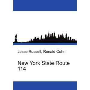  New York State Route 114 Ronald Cohn Jesse Russell Books