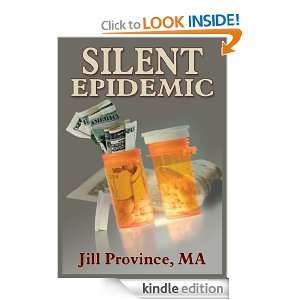 Silent Epidemic MA Jill Province  Kindle Store