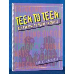  Teen to Teen by Robert J. McCarty (1966) 