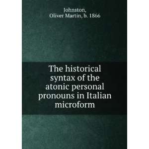   pronouns in Italian microform Oliver Martin, b. 1866 Johnston Books