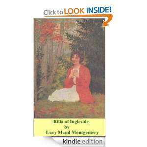 Rilla of Ingleside by Lucy Maud Montgomery [Illustrated] Lucy Maud 