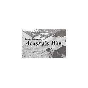  Panzer Grenadier Alaskas War 