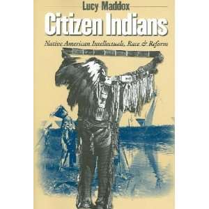  Citizen Indians Lucy Maddox Books