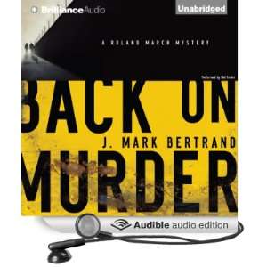   , Book 1 (Audible Audio Edition) J. Mark Bertrand, Mel Foster Books