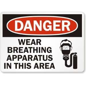  Danger Wear Breathing Apparatus in this Area (with 
