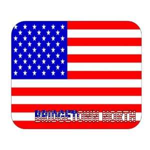  US Flag   Bridgetown North, Ohio (OH) Mouse Pad 