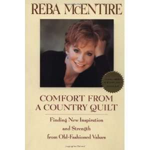    Comfort from a Country Quilt [Paperback] Reba McEntire Books
