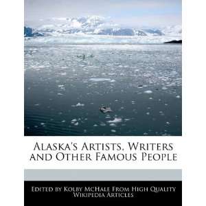   Writers and Other Famous People (9781241617042) Kolby McHale Books