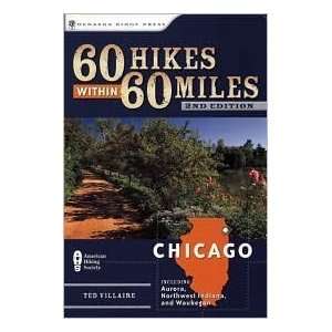   Within 60 Miles Chicago 2nd (second) edition Text Only  N/A  Books